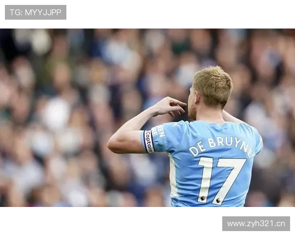 从天才中场到战术核心：德布劳内的进化之路